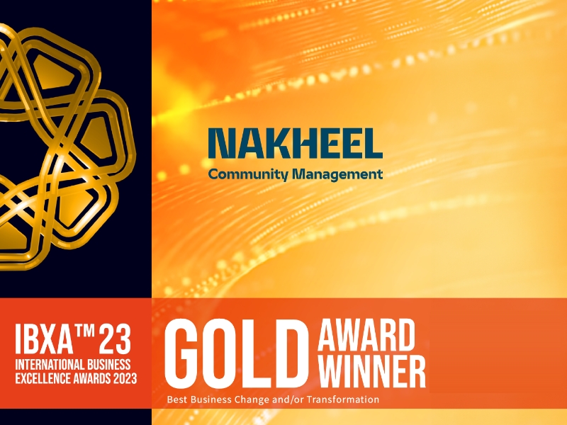 Nakheel Community Management earns top honour for business transformation strategies at 2023 International Business Excellence Awards